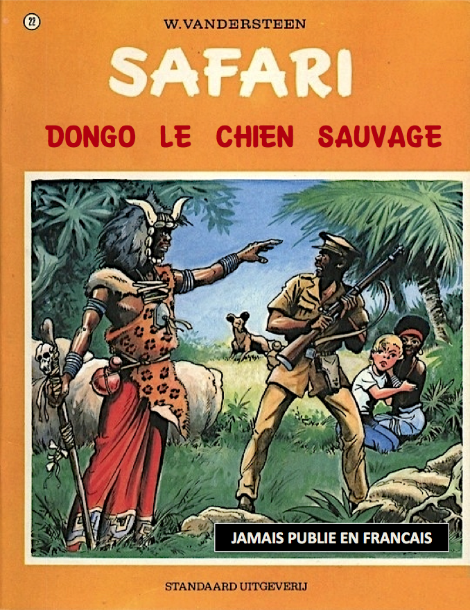 Safari tome 22 dongo le chien sauvage