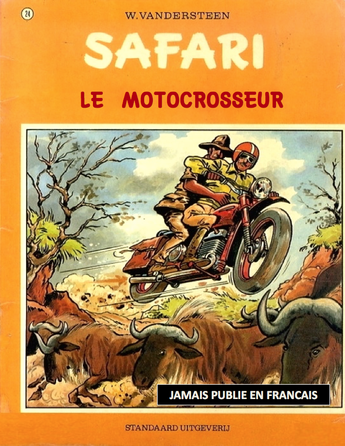 Safari tome 24 le motocrosseur